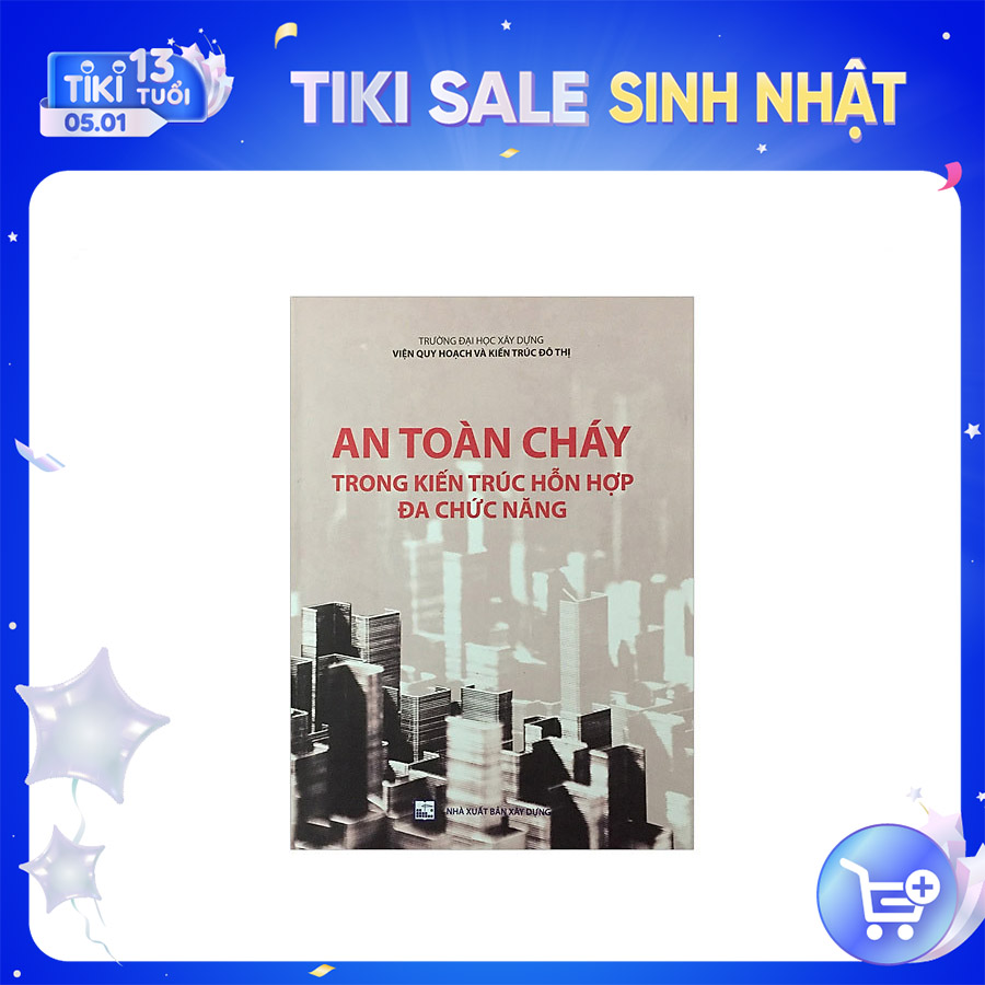 An Toàn Cháy Trong Kiến Trúc Hỗn Hợp Đa Chức Năng