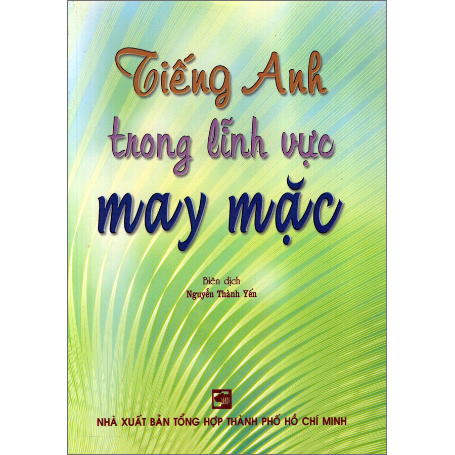 Tiếng Anh Trong Lĩnh Vực May Mặc