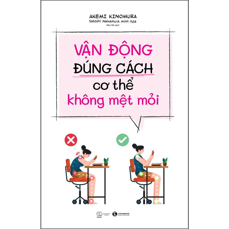 Vận động đúng cách cơ thể không mệt mỏi