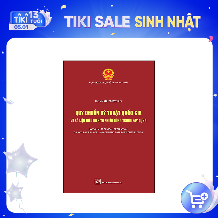 Quy chuẩn kỹ thuật quốc gia về số liệu điều kiện tự nhiên dùng trong xây dựng. QCVN 02:2022/BXD