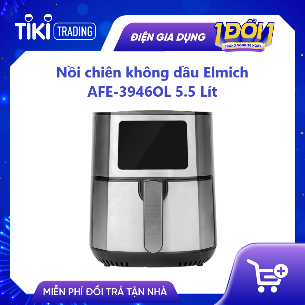 Nồi chiên không dầu Elmich AFE-3946OL 5.5 Lít - Hàng Chính Hãng