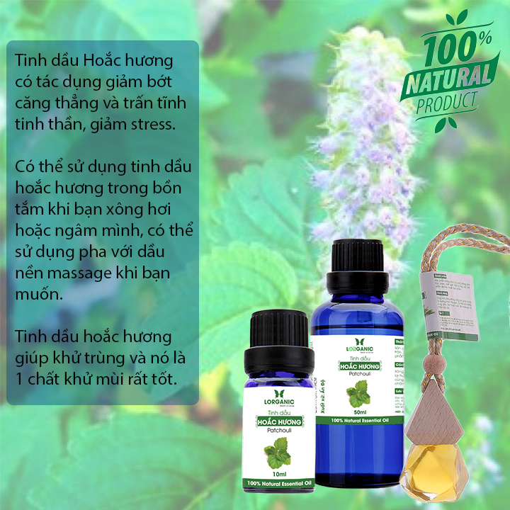 Tinh dầu hoắc hương Patchouli Lorganic 10ml/ Hương thơm nhẹ nhàng/ Tinh dầu thiên nhiên nguyên chất xông phòng, thư giãn tinh thần, cân bằng cảm xúc, khử mùi hiệu quả/ Thích hợp dùng với đèn xông và máy khuếch tán.