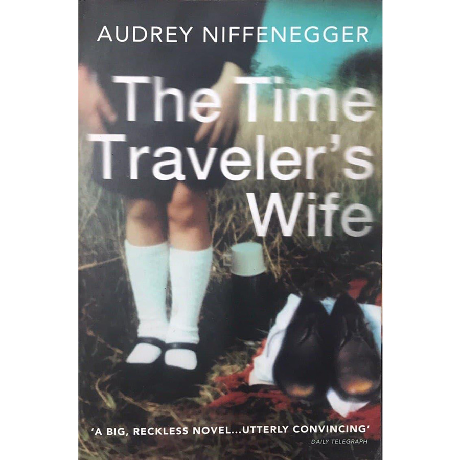 The Time Traveler Wife (Now A Major Motion Picture)