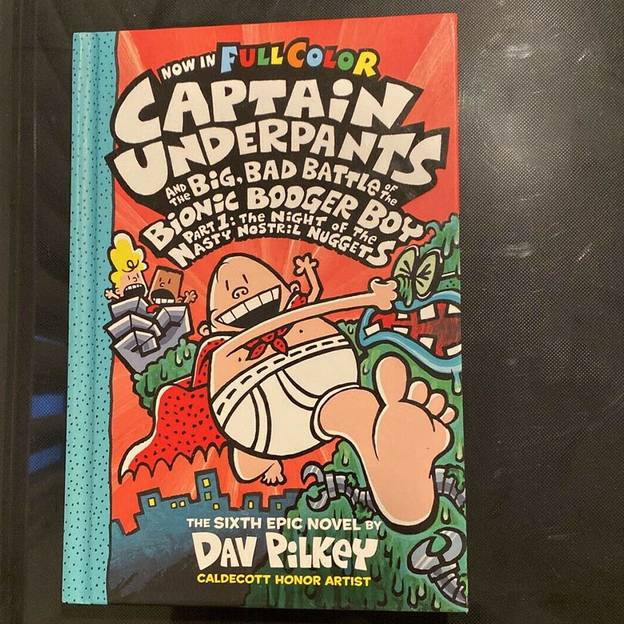Sách Captain Underpants And The Big , Bad Battle Of The Bionic Booger Boy - Part 1: The Night Of The Nasty Nostril Nuggets (Captain Underpants Book 6)