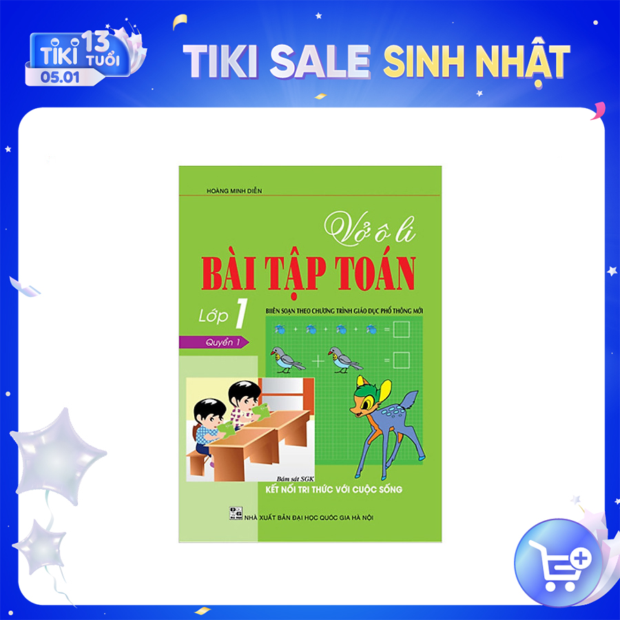 Vở Ô Li Bài Tập Toán 1 - Quyển 1 - Trình Bày Trên Giấy Ô Li (Bám Sát SGK Kết Nối Tri Thức Với Cuộc Sống)