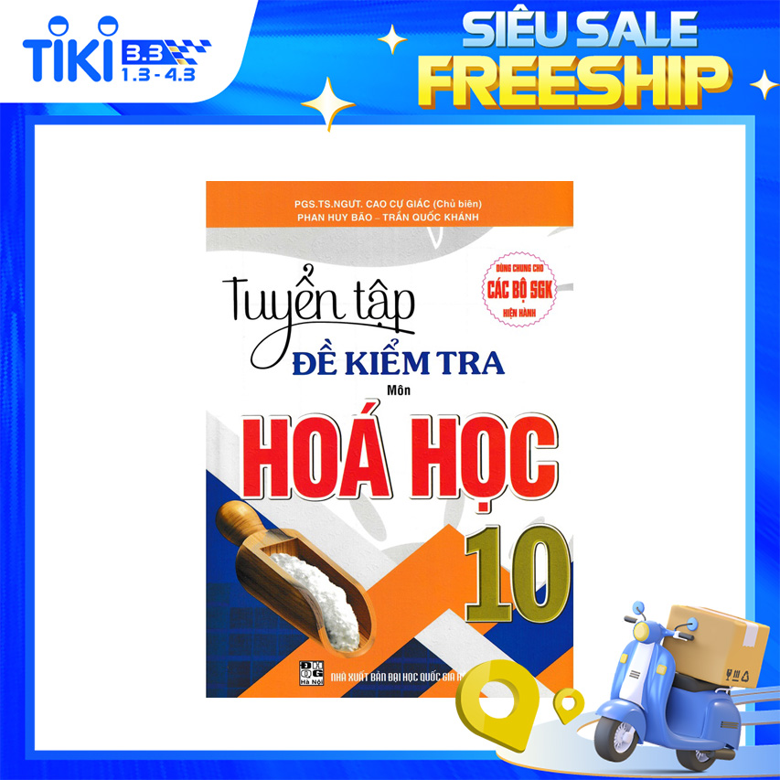 Tuyển Tập Đề Kiểm Tra Môn Hóa Học 10 (Biên Soạn Theo Chương Trình GDPT Mới)