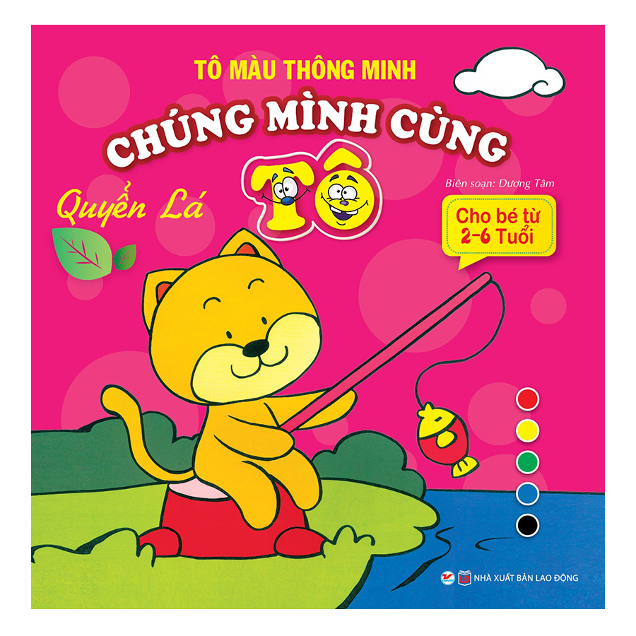 Tô Màu Thông Minnh - Chúng Mình Cùng Tô - Quyển Lá