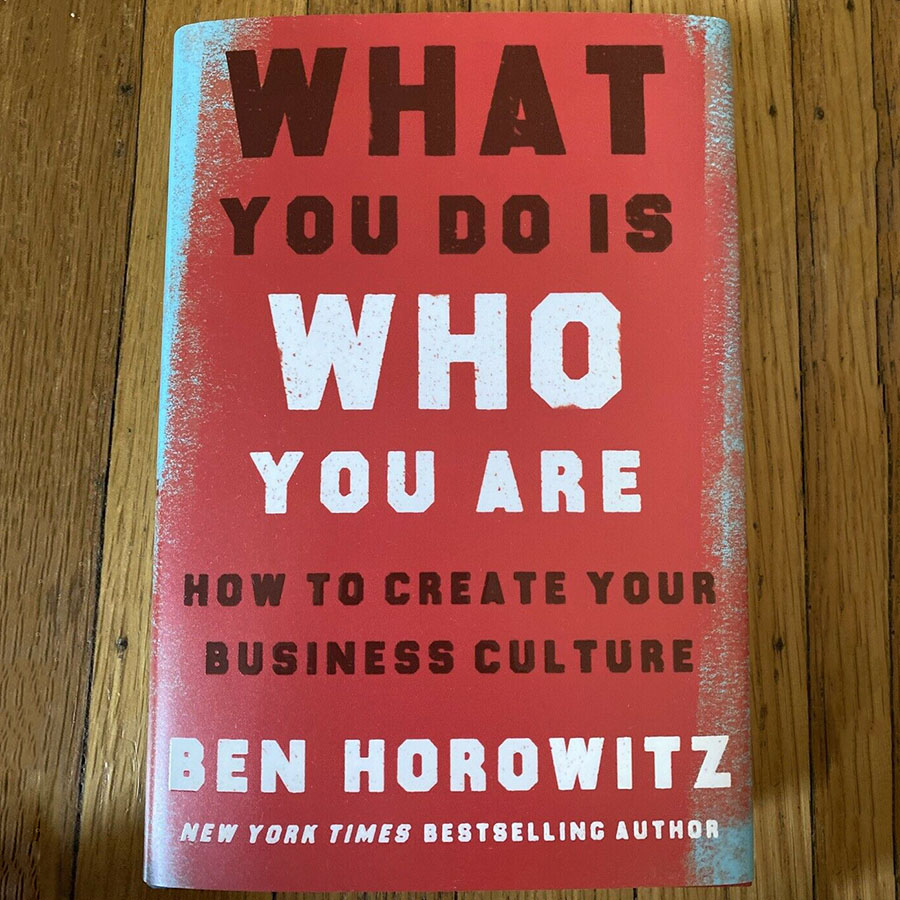 What You Do Is Who You Are: How To Create Your Business Culture (Hardback)