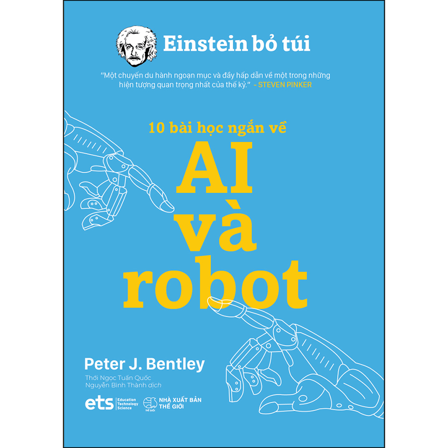 Einstein Bỏ Túi: 10 Bài Học Ngắn Về - AI Và Robot