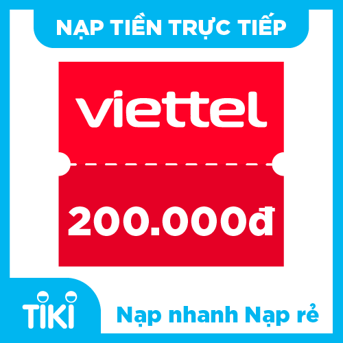 Nạp tiền điện thoại Viettel 200K