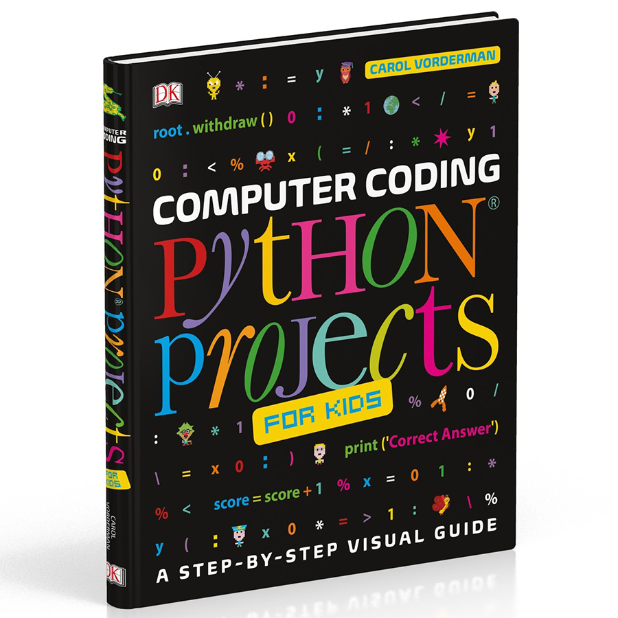 Computer Coding Python Projects for Kids: A Step-by-Step Visual Guide