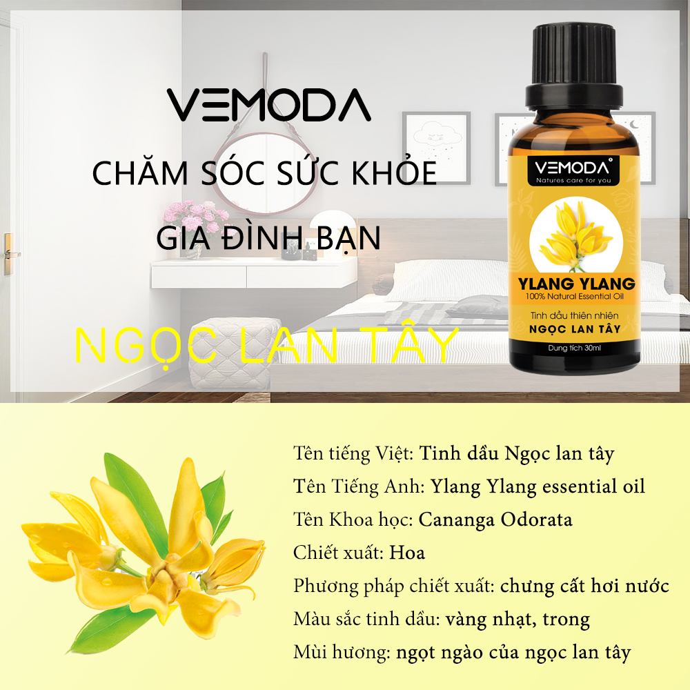 Tinh dầu Ngọc lan tây cao cấp. Ylang ylang Essential Oil. Tinh dầu xông phòng giúp thư giãn, chống trầm cảm, khử mùi, khử khuẩn, chăm sóc da. Tinh dầu thơm phòng cao cấp Vemoda