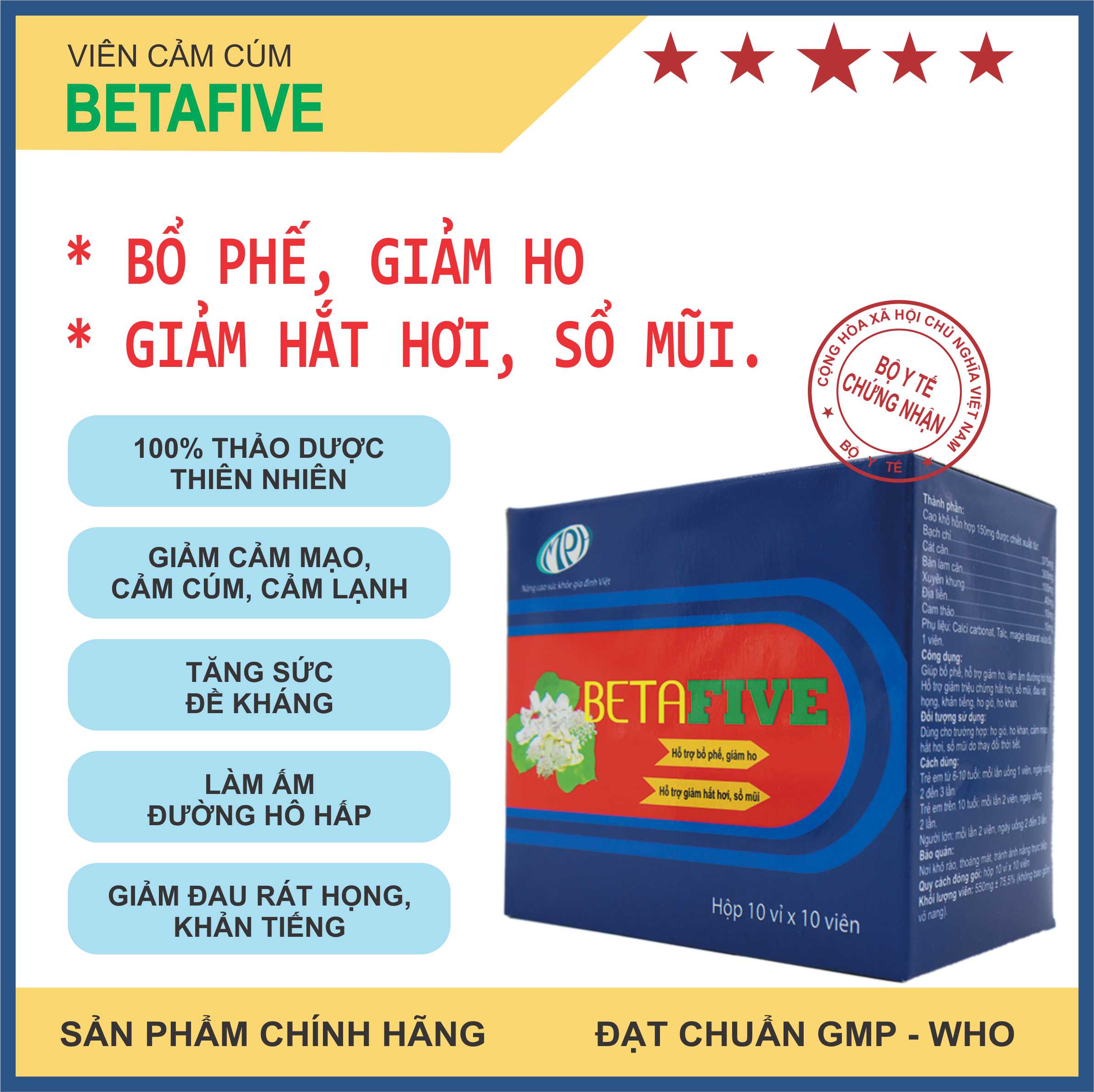 Viên uống cảm cúm Betafive - giúp bổ phế, làm giảm các triệu chứng do hắt hơi, sổ mũi, ho, đau rát họng do cảm. Hộp 100 viên. SP Chính hãng, được Sở Y Tế cấp phép