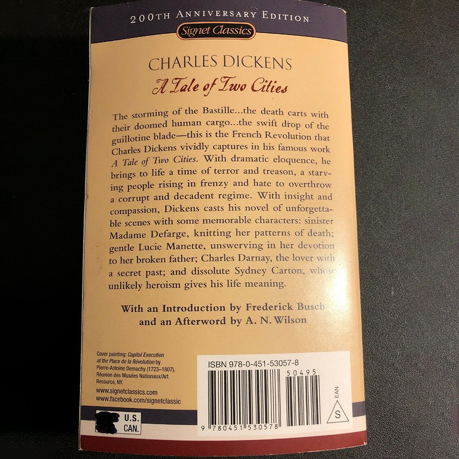 Signet Classics: A Tale of Two Cities (200th Anniversary Edition) (by Charles Dickens, with an Afterword by A.N. Wilson)