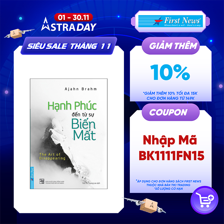 Hạnh Phúc Đến Từ Sự Biến Mất (Tái Bản)