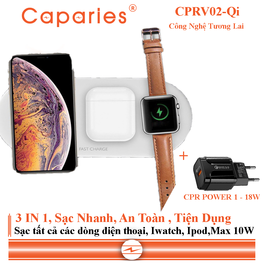 Sạc Nhanh Không Dây 10W CAPARIES CPRV02-Qi chuyên cho iphone, Iwatch, Airpod - Hàng Chính Hãng