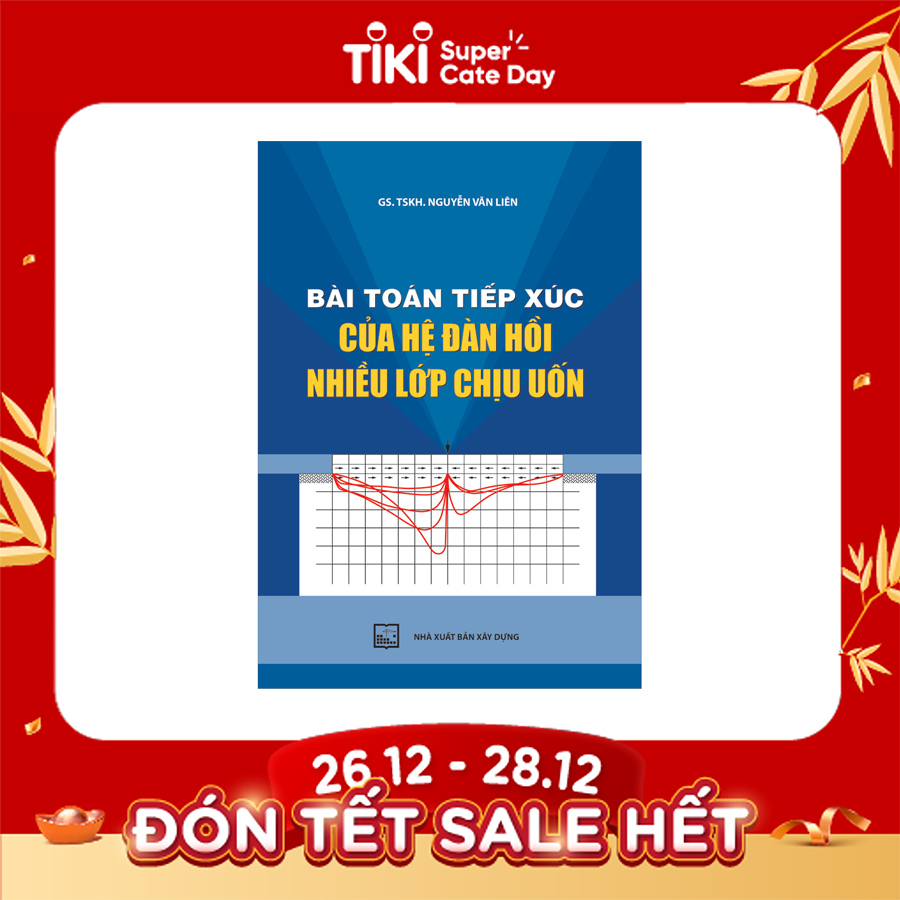 Bài Toán Tiếp Xúc Của Hệ Đàn Hồi Nhiều Lớp Chịu Uốn (TB Có Sửa Đổi, Bổ Sung)