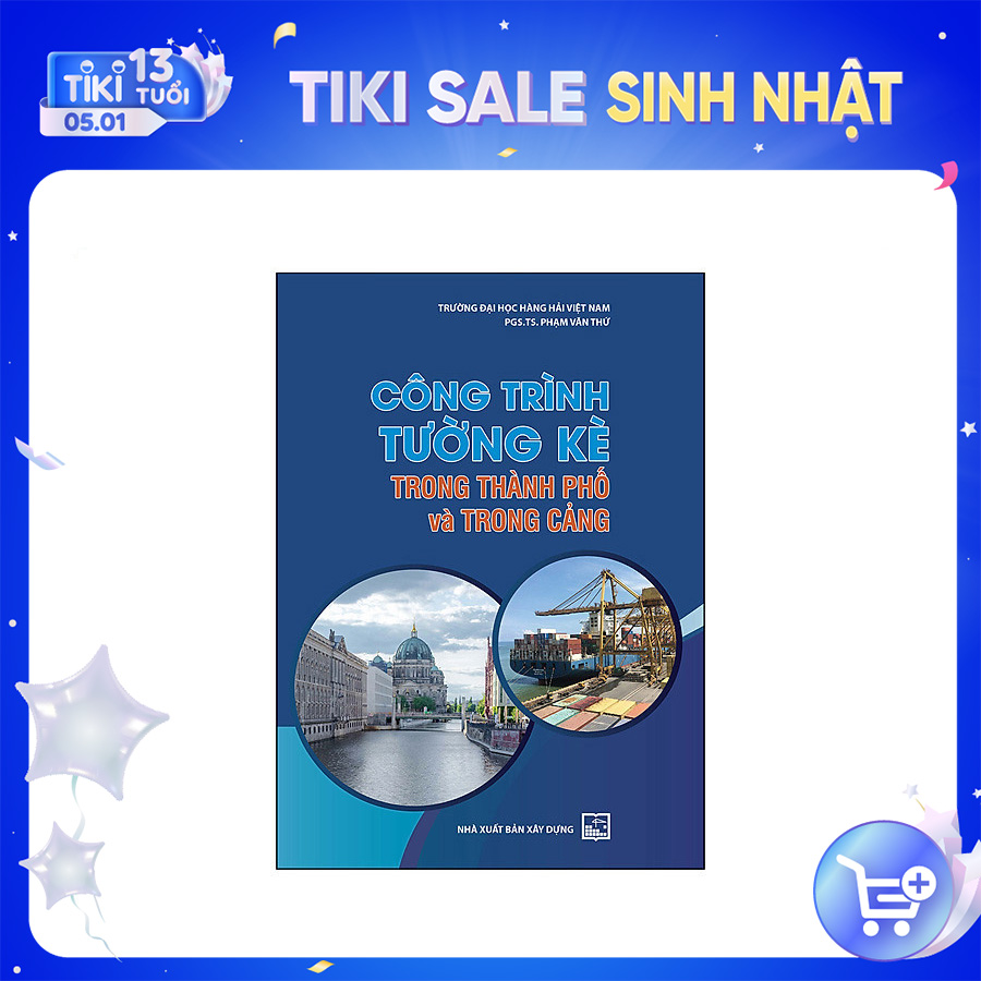 Công trình tường kè trong thành phố và trong cảng