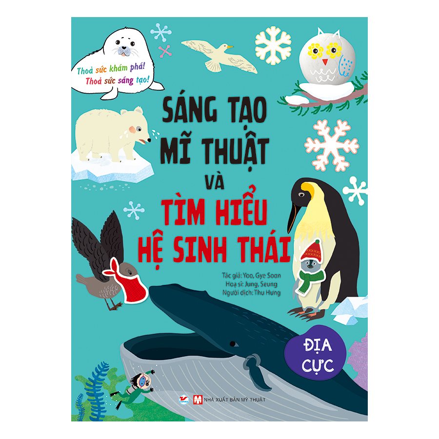 Sáng Tạo Mỹ Thuật Và Tìm Hiểu Hệ Sinh Thái - Địa Cực