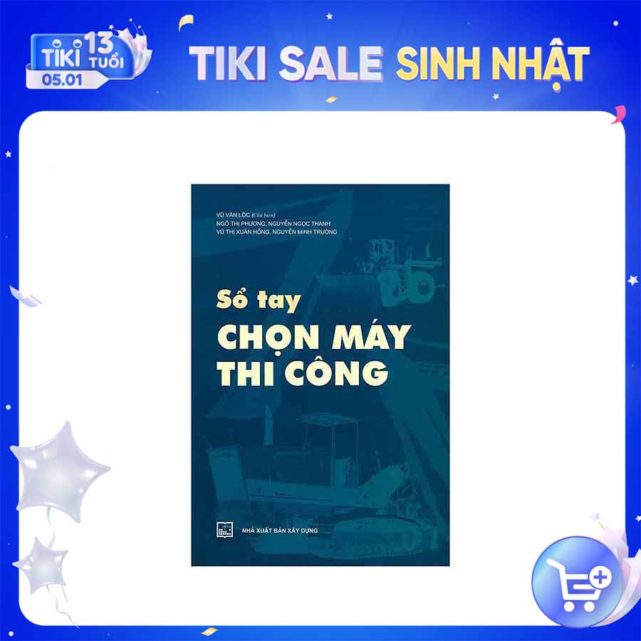 Sổ Tay Chọn Máy Thi Công