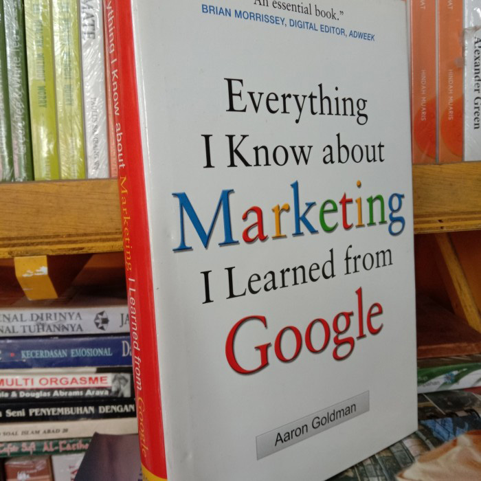 [Hàng thanh lý miễn đổi trả] Everything I Know about Marketing I Learned From Google