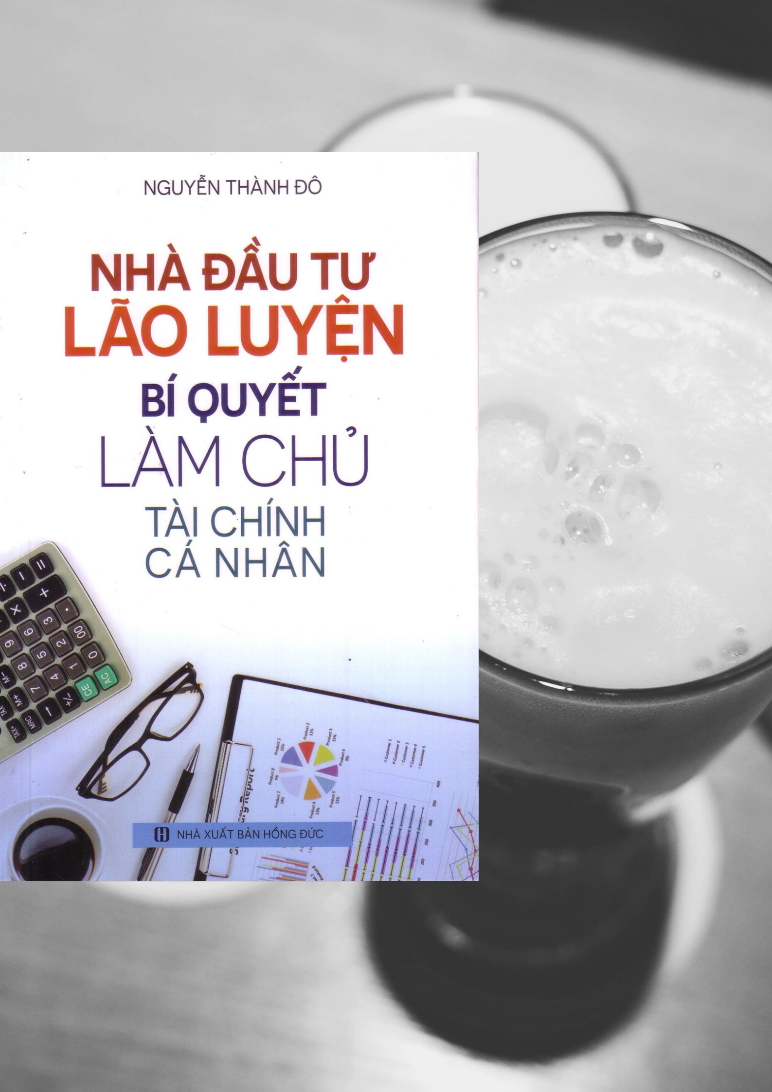 Nhà đầu tư lão luyện ( Bí quyết làm chủ tài chính cá nhân)