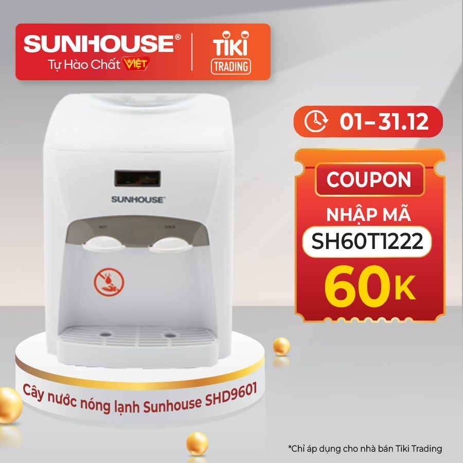 Cây Nước Nóng Lạnh Sunhouse SHD9601 - Hàng chính hãng