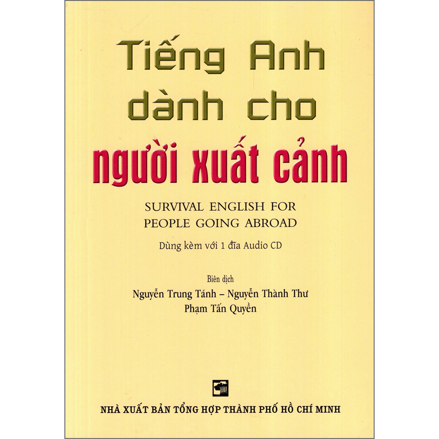 Tiếng Anh Dành Cho Người Xuất Cảnh - Kèm CD