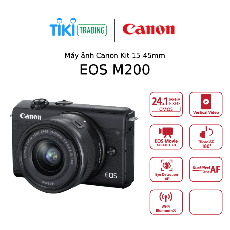 Máy Ảnh Canon EOS M200 KIT 15-45mm - Hàng Chính Hãng