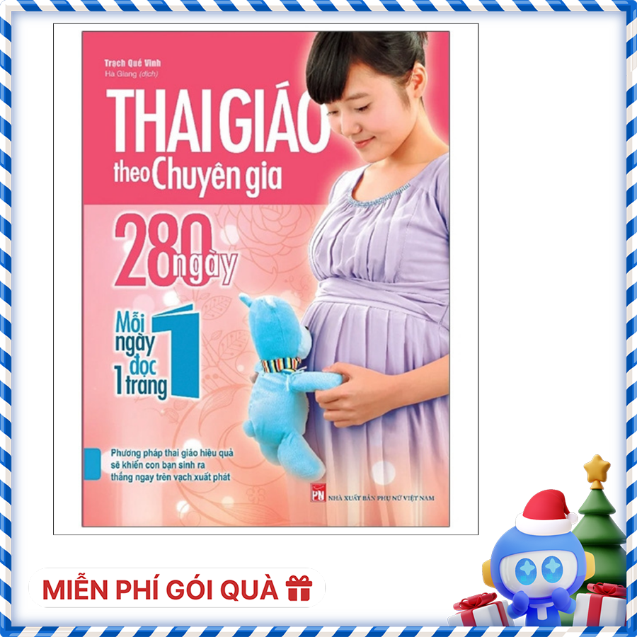 Thai Giáo Theo Chuyên Gia - 280 Ngày Mỗi Ngày Đọc 1 Trang