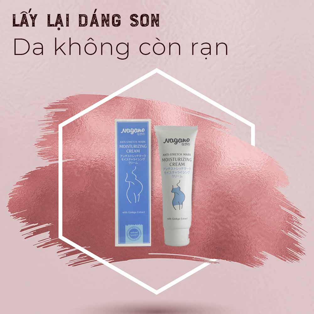 Kem Chống Rạn Da Nagano Japan 100ml - Anti-Stretch Mark Moisturizing Cream Nagano - Ngăn ngừa và làm giảm vết rạn da trong thai kỳ và sau khi sinh, do béo phì