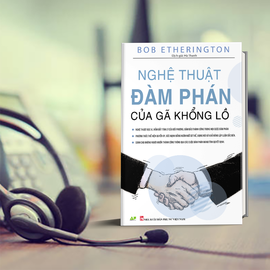 Nghệ Thuật Bán Hàng Của Gã Khổng Lổ (4 Cuốn): Nghệ Thuật Bán Hàng, Nghệ Thuật Đàm Phán, Nghệ Thuật Thuyết Trình Và Bán Hàng Qua Điện Thoại