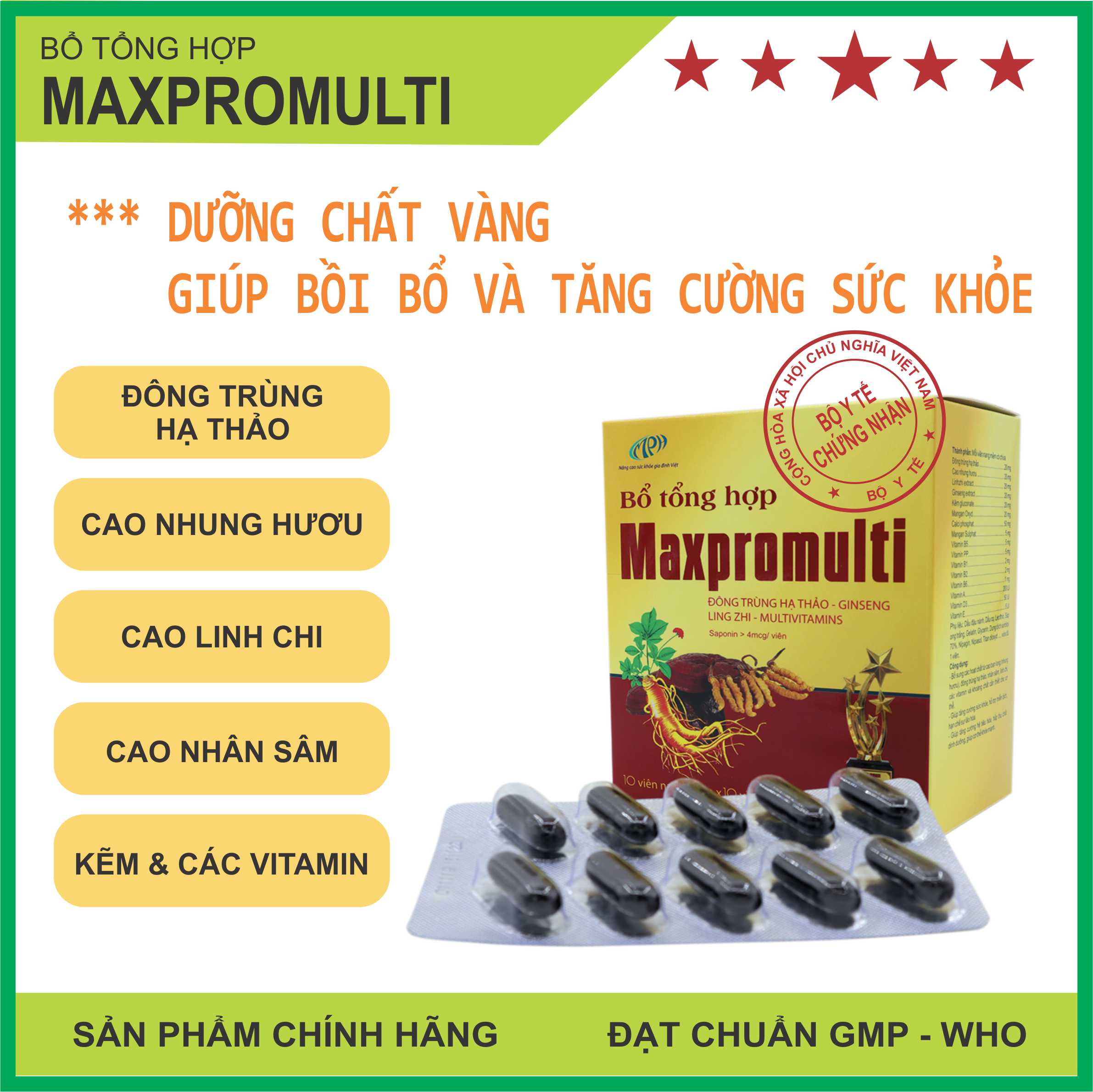 Viên bổ tổng hợp MAXPROMULTI, gồm Đông Trùng Hạ Thảo, Linh Chi, Nhân Sâm, Nhung Hươu - Bồi bổ và tăng cường sức khỏe. SP Chính hãng, đạt chuẩn GMP - WHO. Hộp 100 viên.