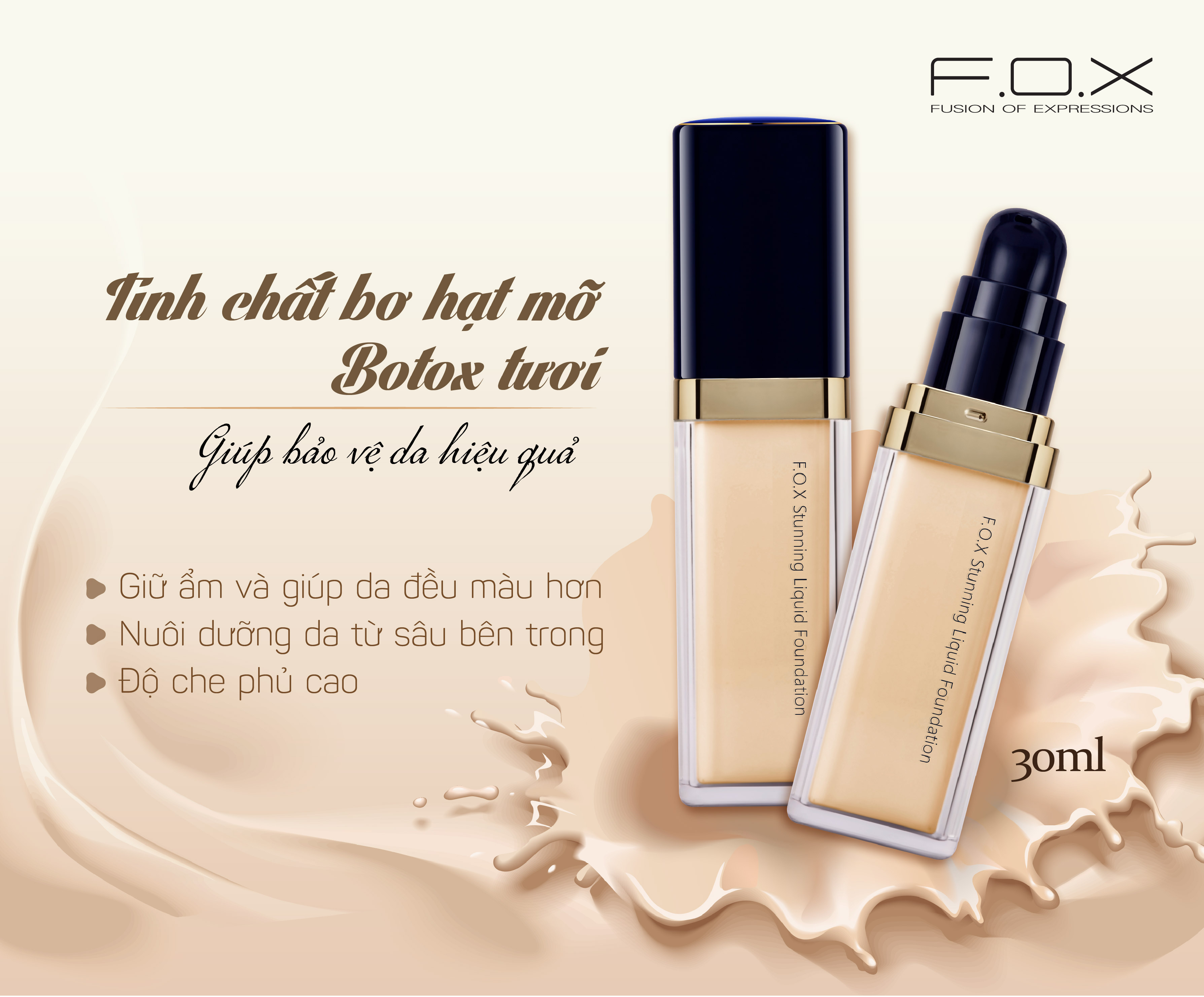 Kem Nền FOX Dưỡng Ẩm Làm Sáng Da  - SPF30★★ Stunning Liquid Foundation 30ml