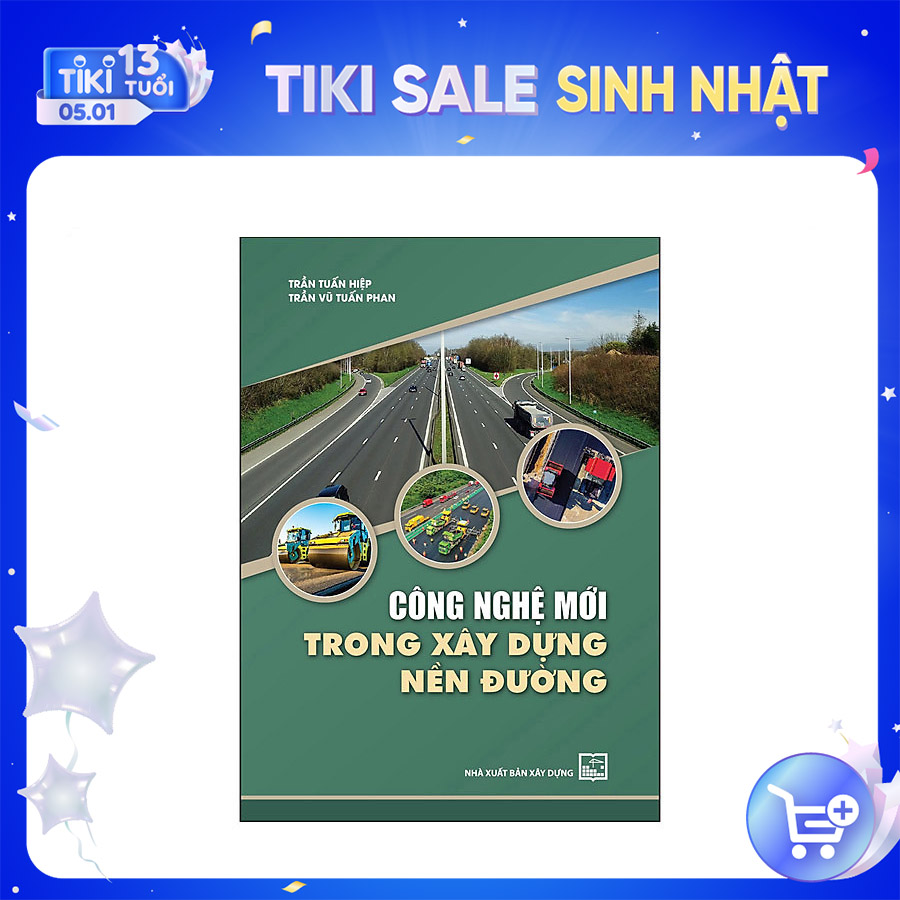 Công Nghệ Mới Trong Xây Dựng Nền Đường