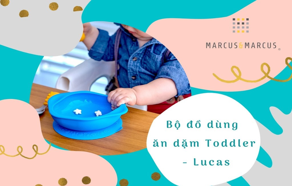 Bộ đồ dùng ăn dặm Toddler Marcus &amp; Marcus, cho bé từ 18 tháng - Lucas