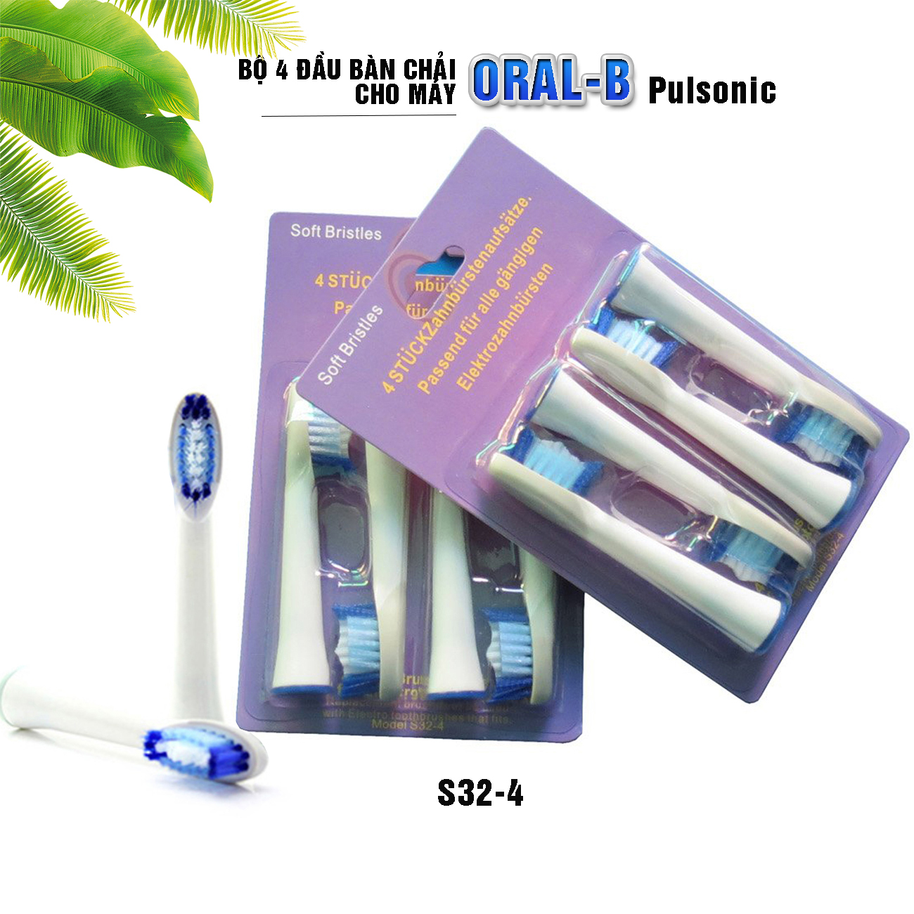 Cho các dòng máy Pulsonic của Oral-B Braun, Bộ 4 Đầu bàn chải S32-4 (SR32-4), đánh tan mảng bám, làm sạch cao răng, cho răng sáng bóng