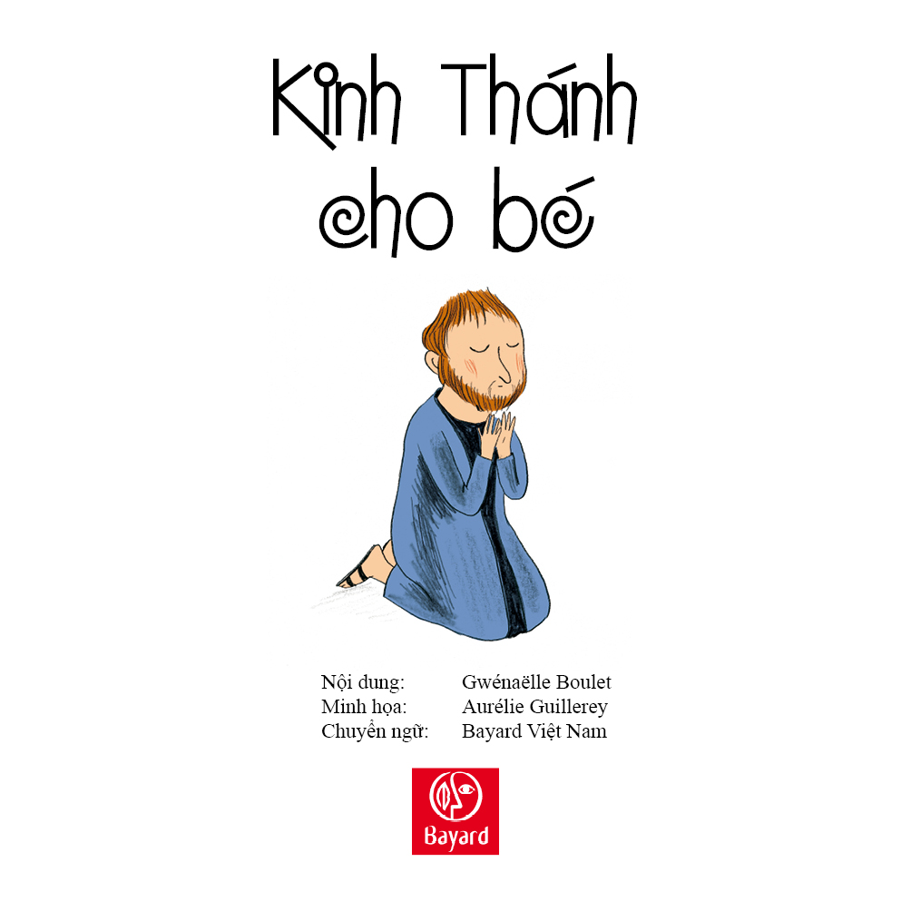 KINH THÁNH CHO BÉ - Truyện Tranh Thiếu Nhi