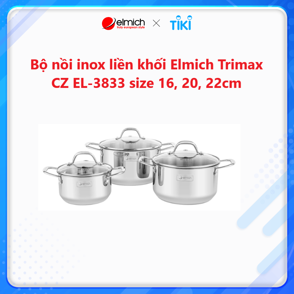 Bộ nồi Inox liền khối Elmich Trimax Cz EL-3833 size 16, 20, 22cm