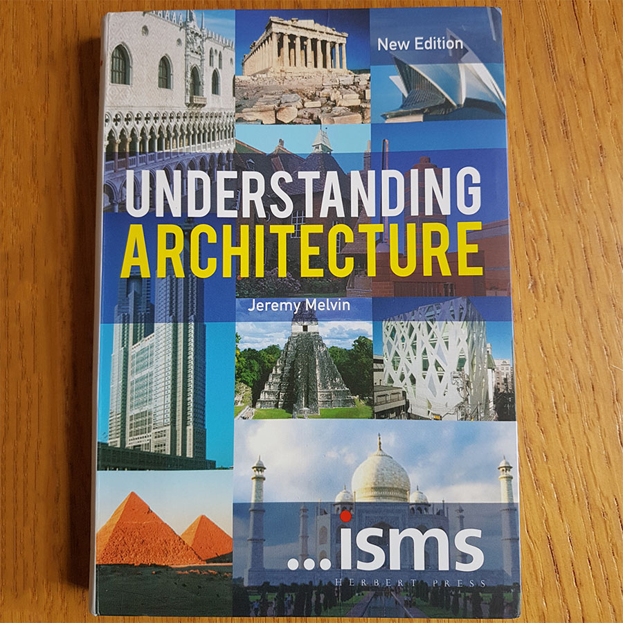 …isms : Understanding Architecture (New Edition)