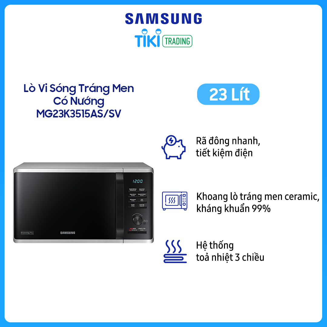 Lò Vi Sóng Tráng Men Có Nướng Samsung MG23K3515AS/SV (23 lít) - Hàng Chính Hãng