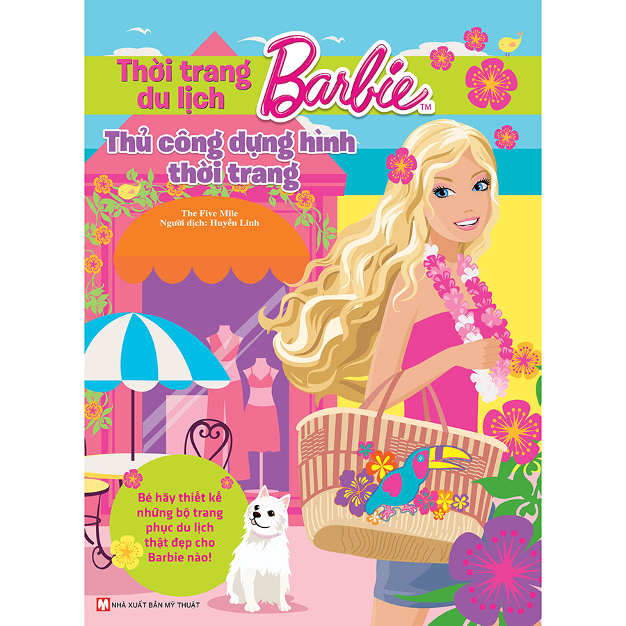Combo 10 Cuốn: Tuyển Tập Barbie Thủ Công Dựng Hình Thời Trang