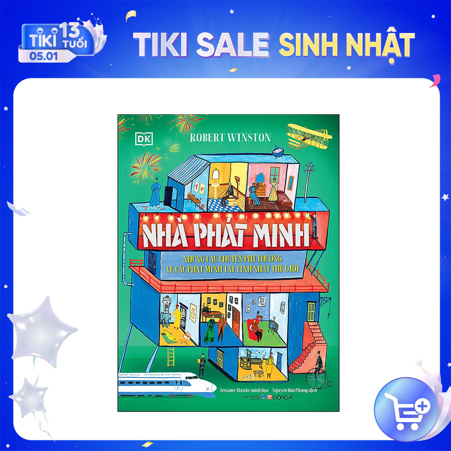 Nhà phát minh - Những câu chuyện phi thường về các phát minh tài tình nhất thế giới