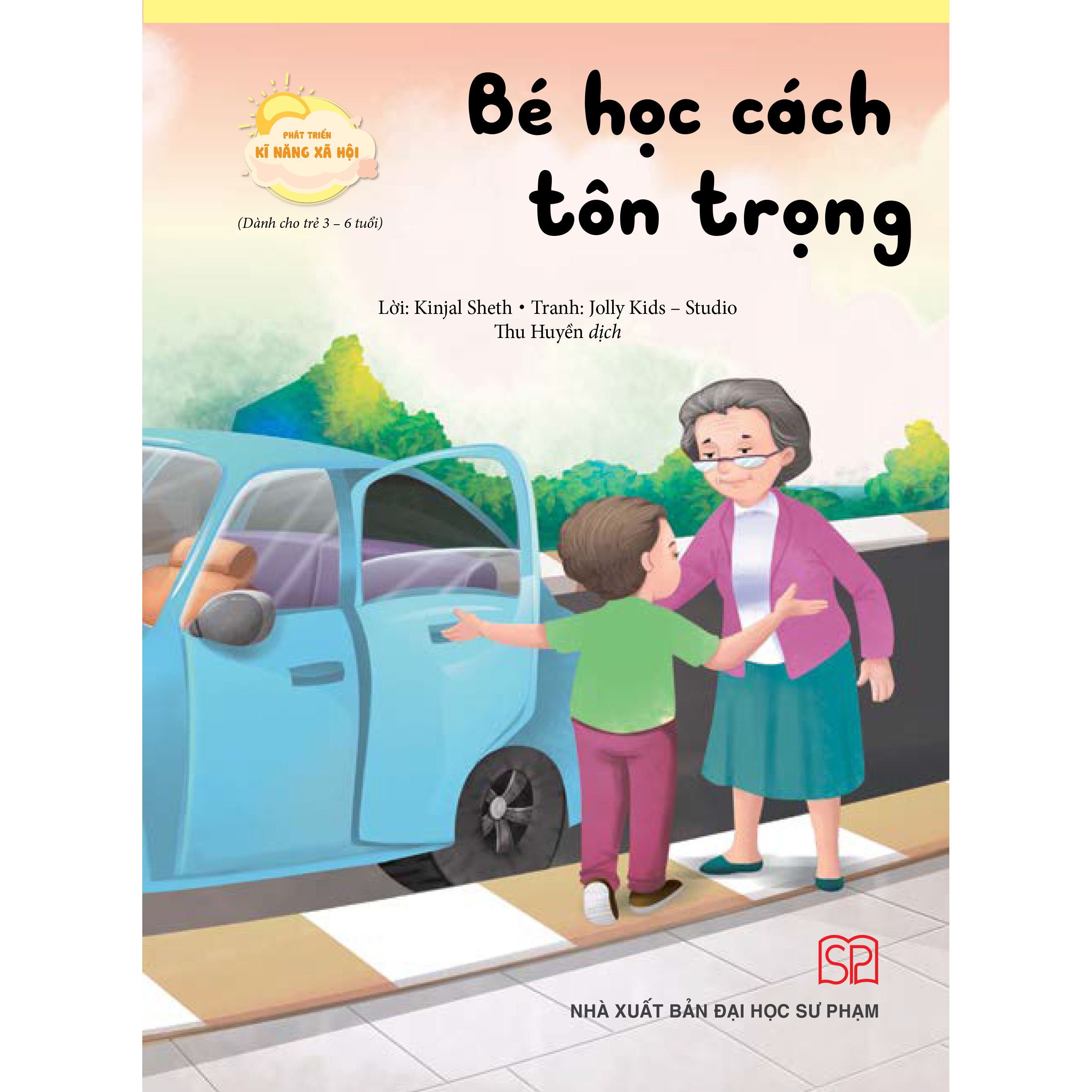 Tủ sách Phát triển Kỹ năng Sống vui, sống khỏe (24 cuốn)