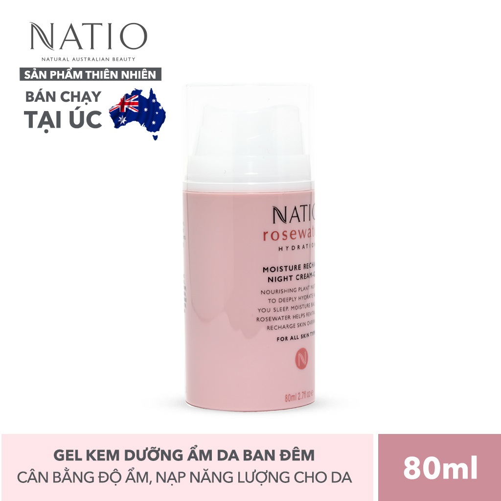 Gel Kem Dưỡng Ẩm Da Ban Đêm Natio Rosewater Hydration Moisture Recharge Night Cream-Gel 80ml