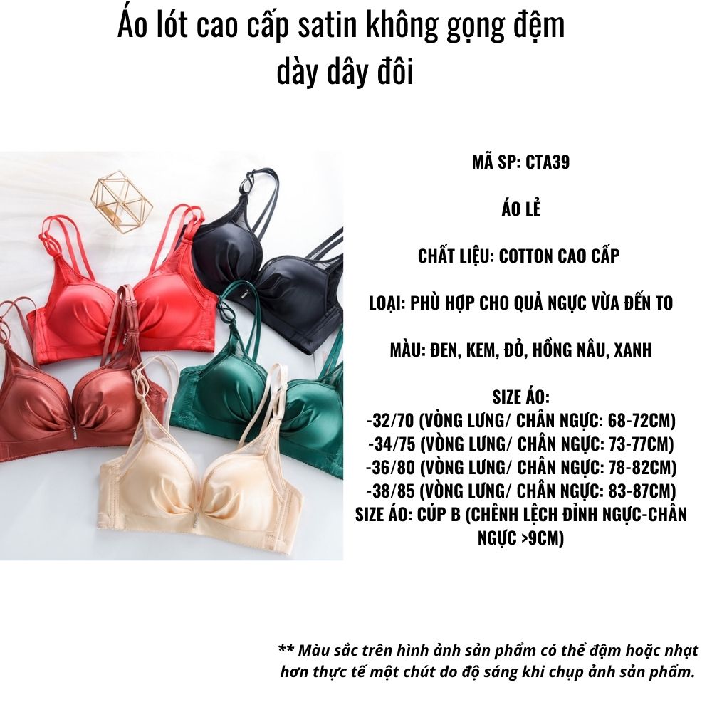 Áo lót cao cấp satin không gọng đệm dày dây đôi
