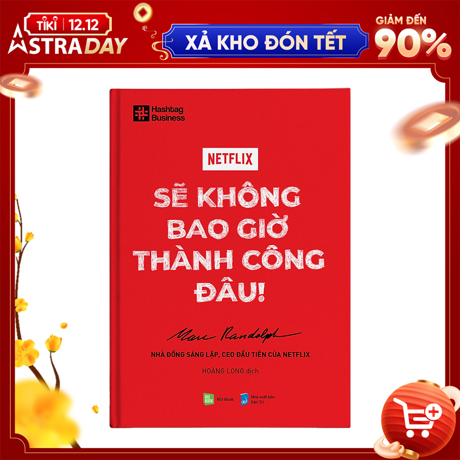 Netflix Sẽ Không Bao Giờ Thành Công Đâu!