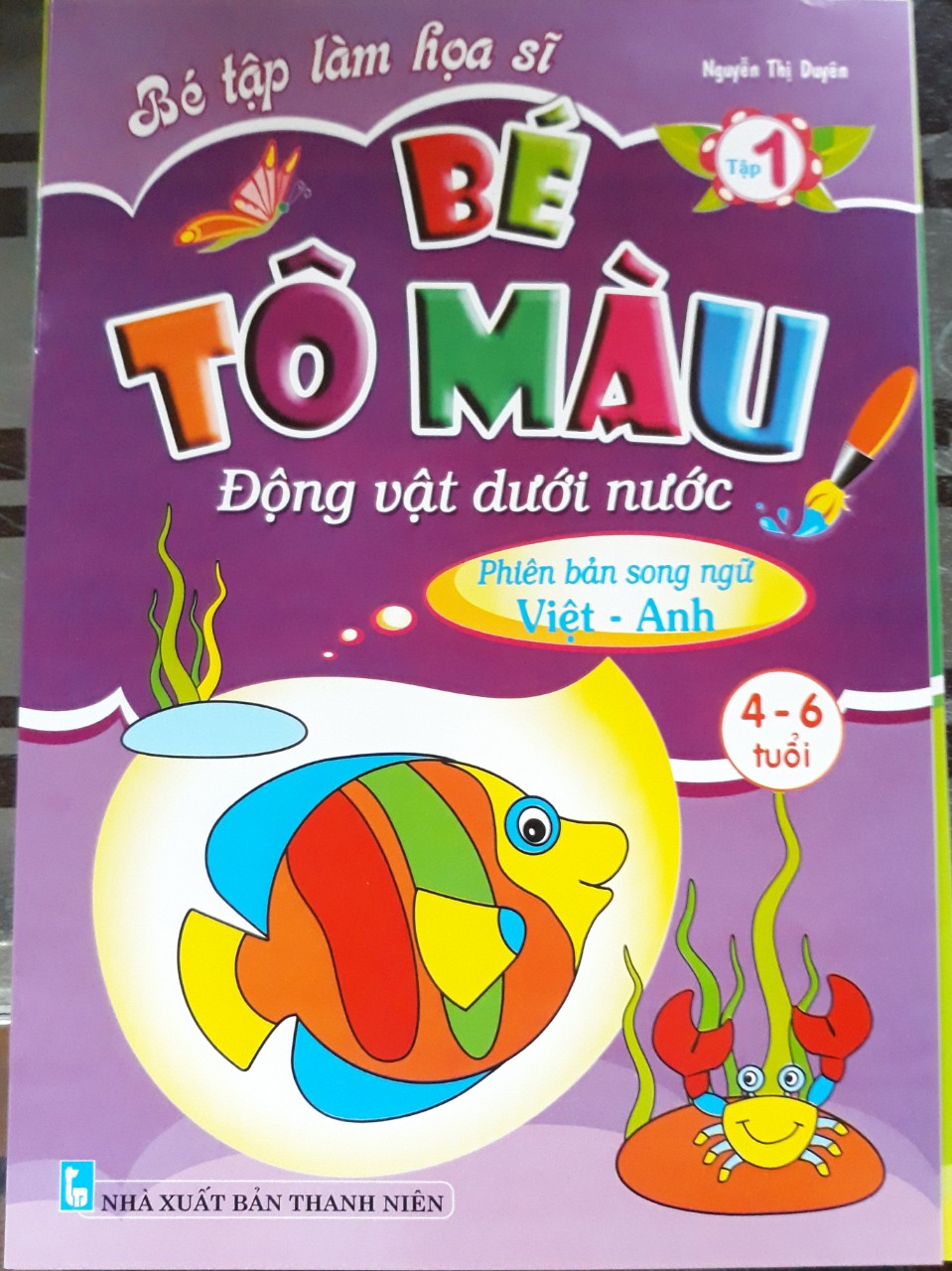 Combo 5 Cuốn Bé Tập Làm Họa Sĩ - Bé Tô Màu (Phiên Bản Song Ngữ Việt -Anh dành cho bé 4-6 tuổi)