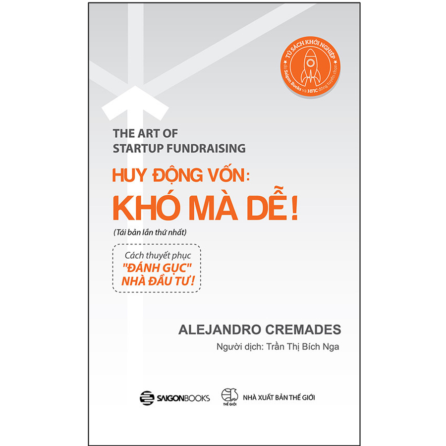 Huy Động Vốn: Khó Mà Dễ! (Tái Bản)