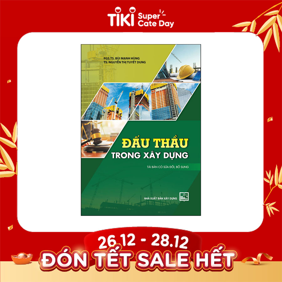 Đấu thầu trong xây dựng (TB có bổ sung)